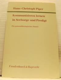 Kommunizieren lernen in Seelsorge und Predigt.…
