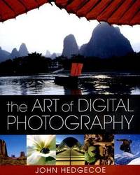 The Art of Digital Photography