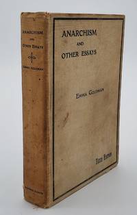 Anarchism and Other Essays (signed by Emma Goldman)