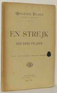 En strejk och dess följder öfv. af M. Boheman