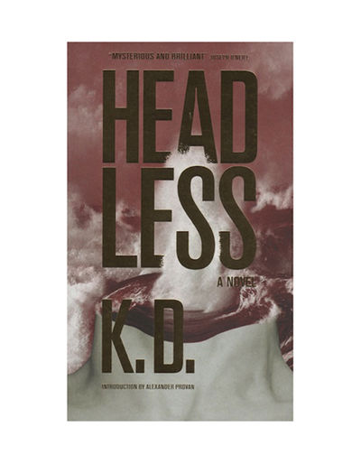 HEADLESS. With an introduction by Alexander…