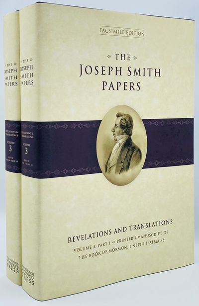 The Joseph Smith Papers: Revelations and Translation. Volume 3, Printer's Manuscript of the Book of Mormon. Parts 1 and 2