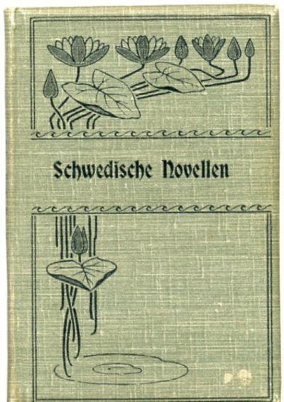 Schwedische Novellen von Geijerstamm, Hansson,…