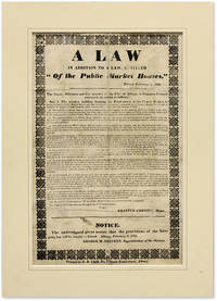 A Law in Addition to a Law, Entitled "Of the Public Market Houses."..