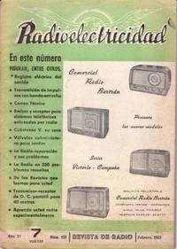 RADIOELECTRICIDAD. REVISTA DE RADIO. AÑO XV. Nº 155. FEBRERO 1952. Registro eléctrico del sonido. Transmisión de impulsos con banda estrecha. Correo Técnico. Emisor y receptor para sistemas telefónicos enlazados por radio. Válvulas subminiatura para sordos. Colaboradores: A. Gil Quintana, F. Díaz-Guerra, J. Barona, Juan de Ondas.