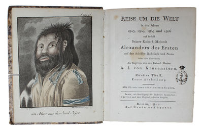 Reise um die Welt in den Jahren 1803, 1804, 1805 und 1806 auf Befehl Seiner Kaiserl. Majestät Alexanders des Ersten auf die Schiffen Nadeshda und Newa unter den Commando... von... A.J. von Krusenstern. 1.-2. Theil (in 3) [Langsdorff:] Nachricht über d... - [FIRST EDITION PUBLISHED IN GERMANY INCLUDING TWO LANGSDORFF ITEMS NOT PRESENT IN ALL COPIES] (photo 2)