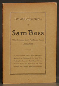 Life and Adventures of Sam Bass de Bass, Sam, for reference only - 1878