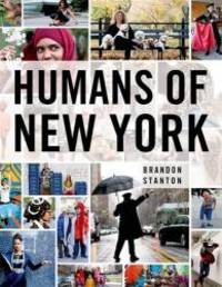 Humans of New York by Brandon Stanton - 2013-06-06