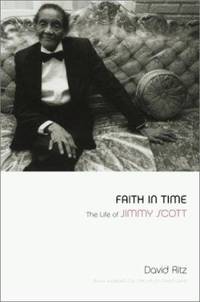 Faith in Time : The Life of Jimmy Scott