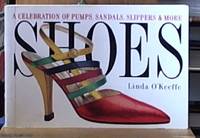 image of Shoes; A Celebration of Pumps, Sandals, Slippers & More