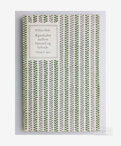 Ægteskabet mellem Himmel og Helvede og andre…