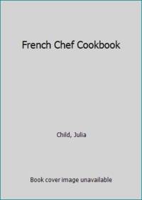 French Chef Cookbook