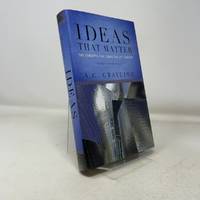 Ideas That Matter: The Concepts That Shape the 21st Century
