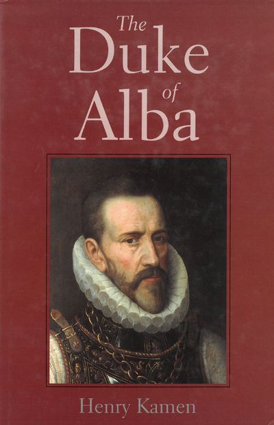 The Duke of Alba.