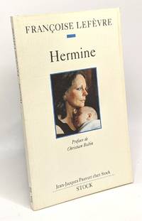 HERMINE - préface de Christian Bodin --- avec hommage de l'auteur