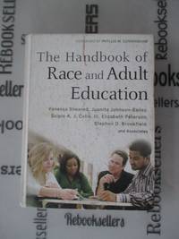 The Handbook of Race and Adult Education: A Resource for Dialogue on Racism