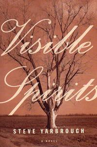 Visible Spirits by Yarbrough, Steve - 2001