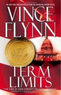 Term Limits by Vince Flynn - 1999-04-05