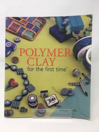 POLYMER CLAY FOR THE FIRST TIME