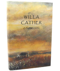 O PIONEERS! by Willa Cather - 1995