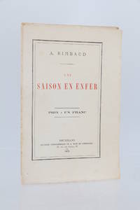 Une saison en enfer by RIMBAUD Arthur - 1873