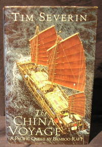 image of The China Voyage :a Pacific Quest By Bamboo Raft