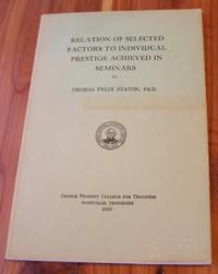 cover of Relation of Selected Factors to Individual Prestige Achieved in Seminars