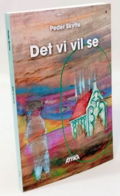 Det vi vil se.