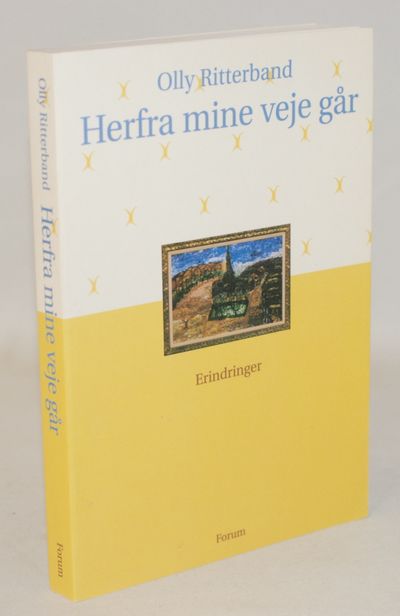 Herfra mine veje går - erindringer.