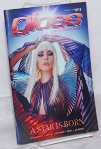 image of Gloss Magazine: year #16, issue #23, November 9-22, 2018: A Star is Born