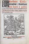 L'hystoire tres récréative traictant des faictz & gestes du noble & vaillant chevalier Theseus de Coulongne. Par sa proesse Empereur de Rome