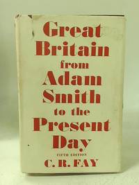 cover of Great Britain from Adam Smith to the Present Day