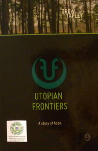 cover of Utopian Frontiers: A Story of Hope