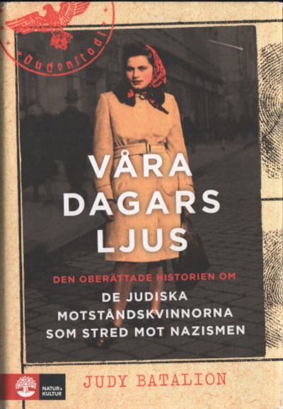 VÅRA DAGARS LJUS. Den oberättade historien om de…