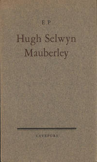 HUGH SELWYN MAUBERLEY. (Liv och möten).
