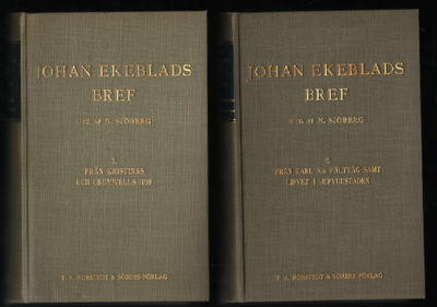 JOHAN EKEBLADS BREF I-II. Från Kristinas och…