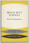 BLACK BELT SCHOOLS: Beyond Desegregation