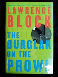 The Burglar on the Prowl by Lawrence Block - First Edition - 2004 - from Mutiny Information Cafe (SKU: 126284)