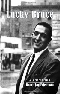 image of Lucky Bruce: A Literary Memoir