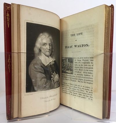The Life of Isaac Walton; Including Notices of His Contemporaries