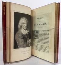 The Life of Isaac Walton; Including Notices of His Contemporaries