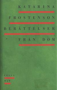 Berättelser från Dom. Prosa.