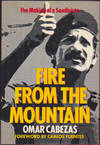 Fire from the Mountain: The Making of a Sandinista
