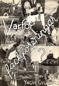 Varför fackföreningar?