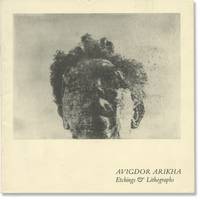 Avigdor Arikha: Etchings and Lithographs (First Edition)