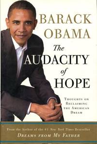 image of The Audacity of Hope: Thoughts on Reclaiming the American Dream