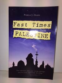 Fast Times in Palestine