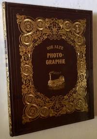 Die Alte Photographie