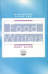 The Resource Guide for Food Writers