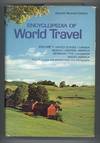 Encyclopedia of World Travel Volume I